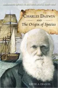 Charles Darwin and the "Origin of Species"