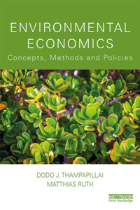 Environmental Economics : Concepts, Methods and Policies