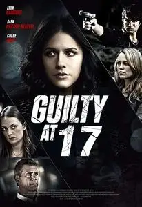 Guilty at 17 (2014)