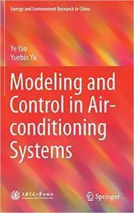 Modeling and Control in Air-conditioning Systems