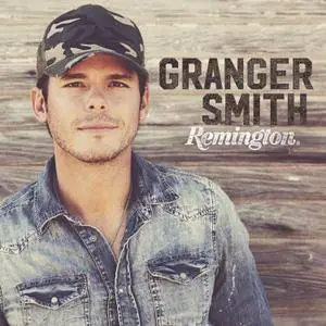 Granger Smith - Remington (2016)