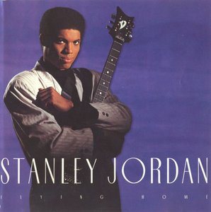Stanley Jordan - Flying Home (1988) {EMI-Manhattan}