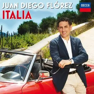 Juan Diego Florez - Italia (2015) [Official Digital Download 24bit/96kHz]