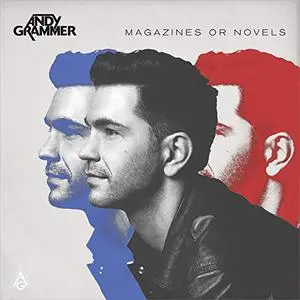 Andy Grammer - Magazines Or Novels (Deluxe Edition) (2015/2019) [Official Digital Download]