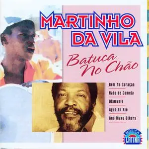 Martinho da Vila - Batuca No Chao  (1997)