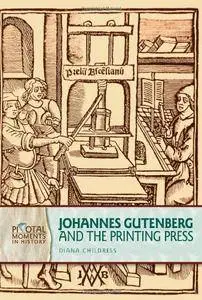 Johannes Gutenberg and the Printing Press (Repost)