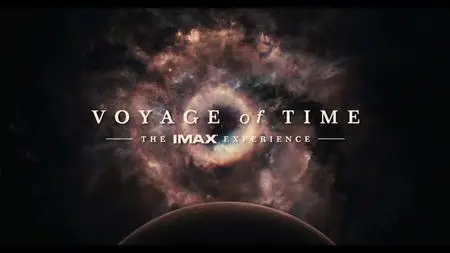 voyage of time the imax experience (2016)
