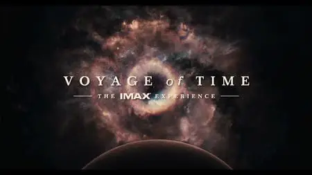 Voyage of Time: The IMAX Experience (2016)