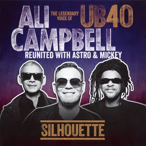 Ali Campbell (UB40) - Silhouette (2014) [US Pressing]