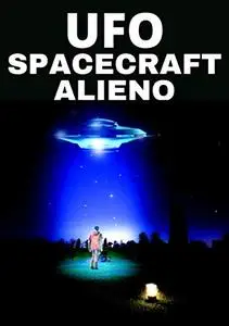 UFO SPACECRAFT ALIENO