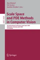 "Scale Space and PDE Methods in Computer Vision" ed. by Ron Kimmel, Nir Sochen, Joachim Weickert 
