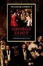 The Cambridge Companion to George Eliot (Cambridge Companions to Literature)