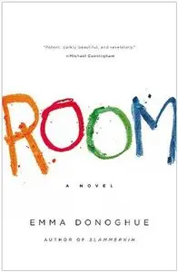 Donoghue, Emma - Room: A Novel