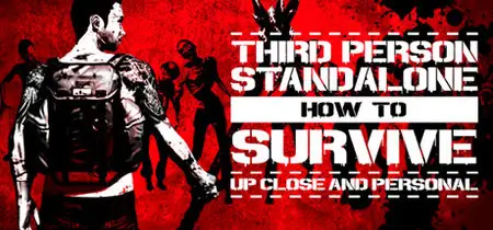 How To Survive: Third Person Standalone (2015)