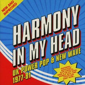 VA - Harmony In My Head: UK Power Pop & New Wave 1977-81 (3CD, 2018)