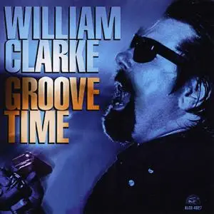 William Clarke - Albums Collection 1992-1999 (4CD)