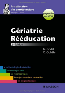 Geneviève Gridel,Cyril Ophèle, "Gériatrie-Rééducation"