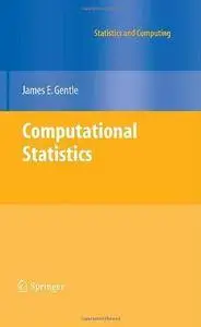 Computational Statistics (Statistics and Computing) (Repost)