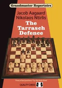 The Tarrasch Defence (Grandmaster Repertoire 10) 