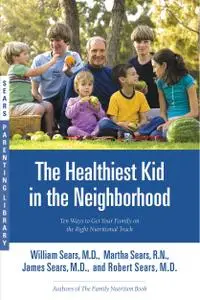 The Healthiest Kid in the Neighborhood