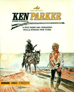 Ken Parker - Volume 22 - A Due Passi Dal Paradiso - Sulla Strada Per Yuma (Mondadori)