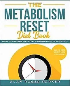 The Metabolism Reset Diet Book