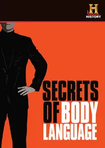 History Channel – Secrets of Body Language (2008)