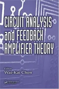 Circuit Analysis and Feedback Amplifier Theory (Repost)