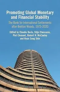 Promoting Global Monetary and Financial Stability