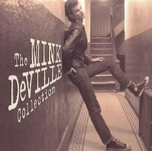 Mink DeVille - Cadillac Walk: The Mink DeVille Collection (2001)