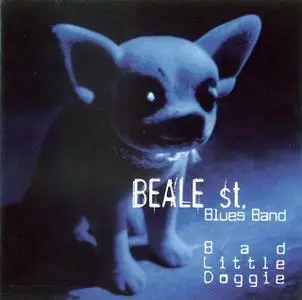 Beale Street Blues Band - Bad Little Doggie