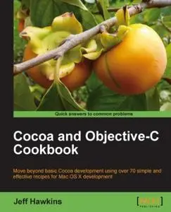 Cocoa and Objective-C Cookbook (Repost)