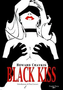 Black Kiss (di Howard Chaykin)