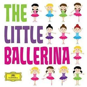 VA - The Little Ballerina (Classics For Kids) (2018)