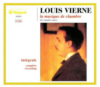 Louis Vierne - La Musique de Chambre Integrale - The Chamber Music Complete Recording (1993) {2CD Set Timpani 2C2019}