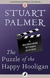 «The Puzzle of the Happy Hooligan» by Stuart Palmer