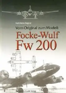 Vom Original zum Modell: Focke-Wulf Fw 200 (Repost)