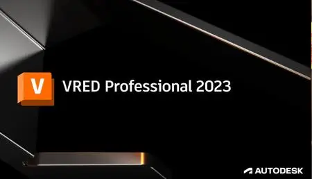 Autodesk VRED Professional include Assets 2023 (x64) Multilingual