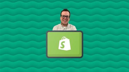 Complete Shopify For Beginners Blueprint