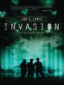 Jon S. Lewis - Invasion (A C.H.A.O.S. Novel)