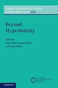 Beyond Hyperbolicity