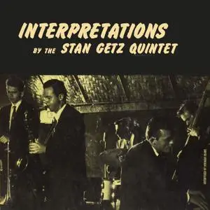 Stan Getz - Interpretations By The Stan Getz Quintet (1954/2021) [Official Digital Download 24/96]