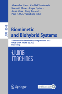 Biomimetic and Biohybrid Systems : 11th International Conference, Living Machines 2022