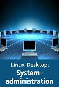 Video2Brain - Linux-Desktop: Systemadministration