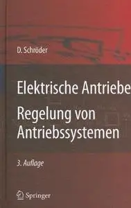 Elektrische Antriebe - Regelung von Antriebssystemen