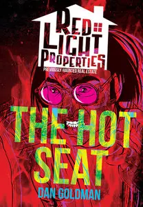 Red Light Properties 009 - The Hot Seat (2014)