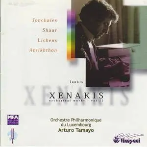 Orchestre Philharmonique du Luxembourg, Arturo Tamayo - Iannis Xenakis: Orchestral Works, Vol.2 (2001) (Repost)