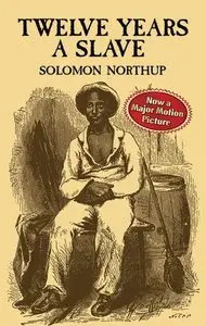 Twelve Years a Slave (African American) (Repost)