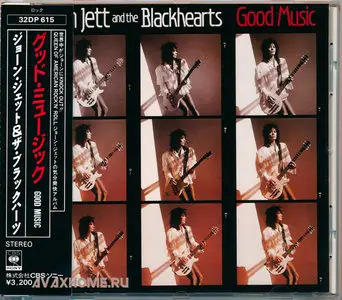 Joan Jett And The Blackhearts - Good Music (1986) [1st Japanese pressing] RESTORED