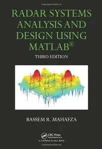 Radar Systems Analysis and Design Using MATLAB (Repost)